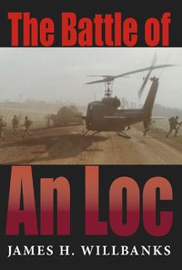 Cover image for The Battle of An Loc