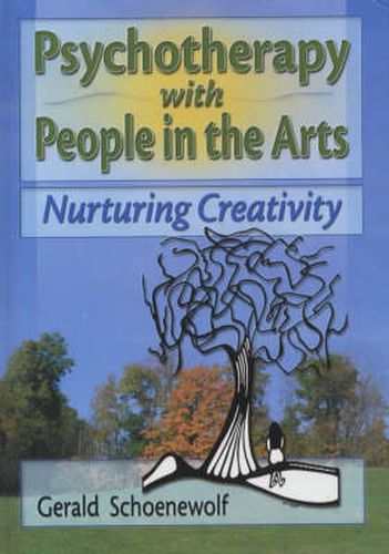 Cover image for Psychotherapy with People in the Arts: Nurturing Creativity