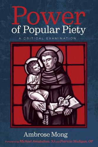 Power of Popular Piety: A Critical Examination