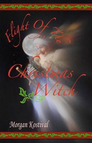 Cover image for Flight of the Christmas Witch