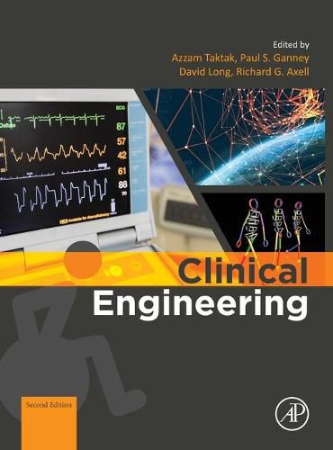Cover image for Clinical Engineering: A Handbook for Clinical and Biomedical Engineers