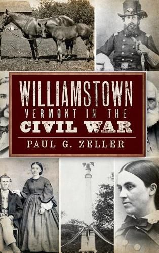 Cover image for Williamstown, Vermont, in the Civil War