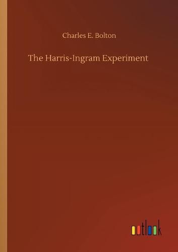 The Harris-Ingram Experiment