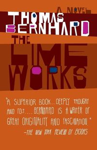 Cover image for The Lime Works: A Novel