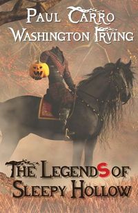 Cover image for The Legends of Sleepy Hollow