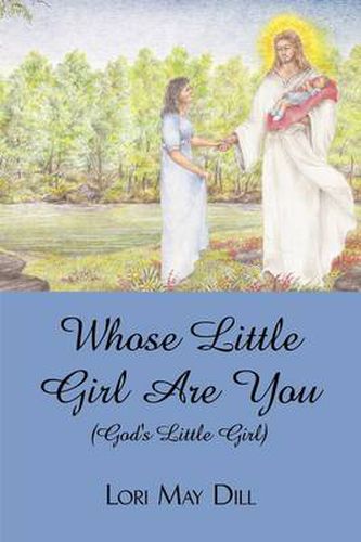 Cover image for Whose Little Girl Are You (God's Little Girl)