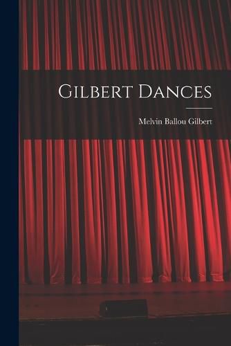 Cover image for Gilbert Dances