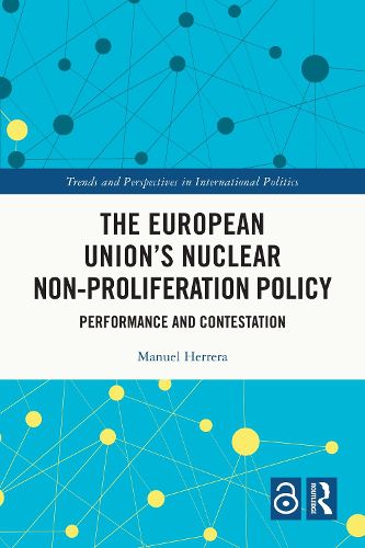 Cover image for The European Union's Nuclear Non-proliferation Policy