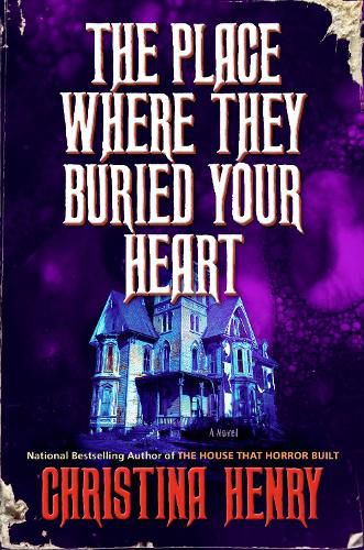 Cover image for The Place Where They Buried Your Heart