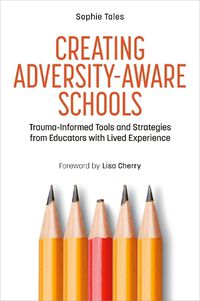Cover image for Creating Adversity-Aware Schools