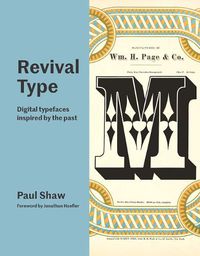 Cover image for Revival Type: Digital Typefaces Inspired by the Past