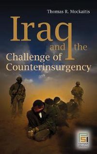 Cover image for Iraq and the Challenge of Counterinsurgency