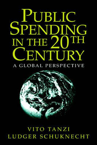 Cover image for Public Spending in the 20th Century: A Global Perspective