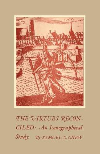 Cover image for The Virtues Reconciled: An Iconographical Study