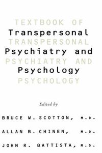 Cover image for Textbook of Transpersonal Psychiatry and Psychology