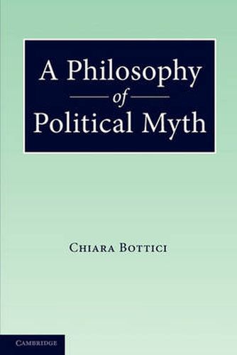 Cover image for A Philosophy of Political Myth