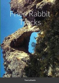 Cover image for Fried Rabbit Tracks