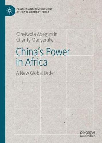 Cover image for China's Power in Africa: A New Global Order