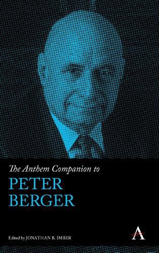 Cover image for The Anthem Companion to Peter Berger