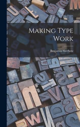 Cover image for Making Type Work