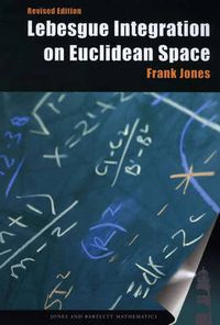 Cover image for Lebesgue Integration On Euclidean Space,