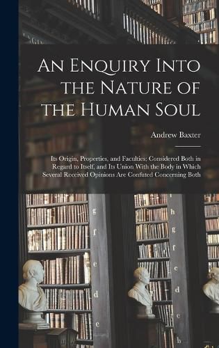 Cover image for An Enquiry Into the Nature of the Human Soul