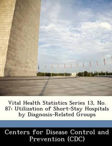 Cover image for Vital Health Statistics Series 13, No. 87