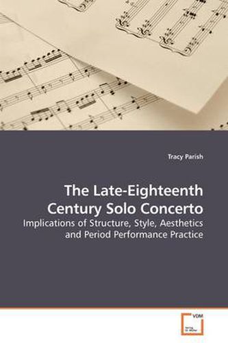 Cover image for The Late-Eighteenth Century Solo Concerto