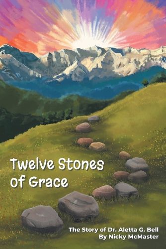 Cover image for Twelve Stones of Grace