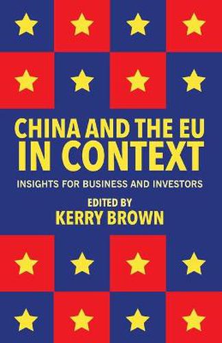 China and the EU in Context: Insights for Business and Investors