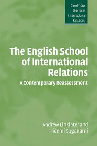 Cover image for The English School of International Relations: A Contemporary Reassessment