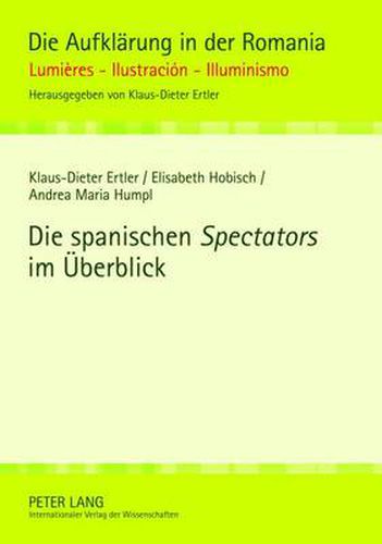 Cover image for Die Spanischen  Spectators  Im Ueberblick