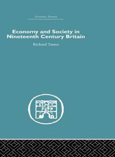 Cover image for Economy and Society in 19th Century Britain