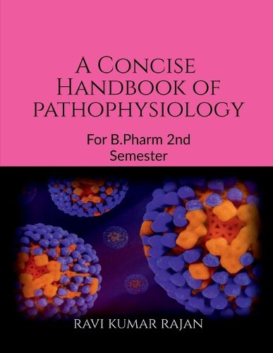 Cover image for A concise Handbook of Pathophysiology