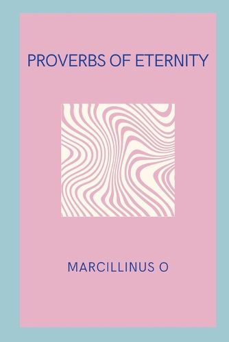 Proverbs of Eternity