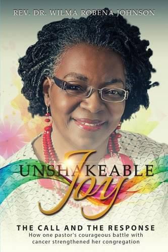 Cover image for Unshakeable Joy: The Call and the Response