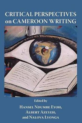 Cover image for Critical Perspectives on Cameroon Writing