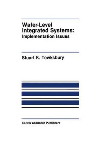 Cover image for Wafer-Level Integrated Systems: Implementation Issues