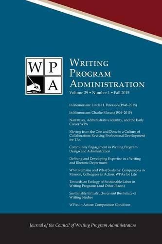 Cover image for Wpa: Writing Program Administration 39.1 (Fall 2015)