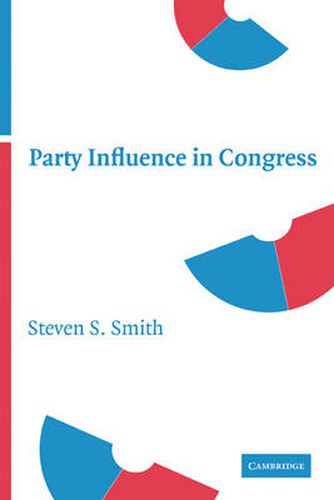 Cover image for Party Influence in Congress