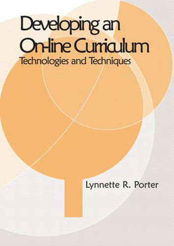 Cover image for Developing an Online Curriculum: Techniques and Technologies