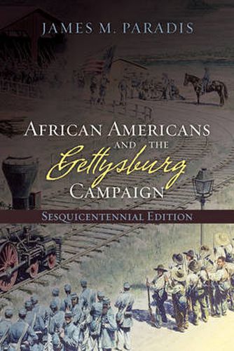 Cover image for African Americans and the Gettysburg Campaign