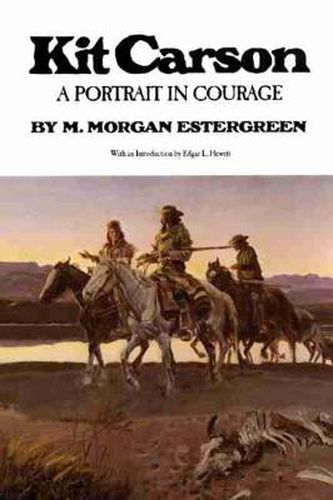 Cover image for Kit Carson: A Portrait in Courage