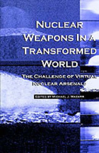 Cover image for Nuclear Weapons in a Transformed World