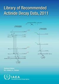 Cover image for Library of recommended actinide decay data, 2011