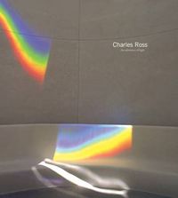 Cover image for Charles Ross - the Substance of Light