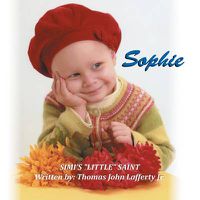 Cover image for Sophie: Simi's ''Little'' Saint