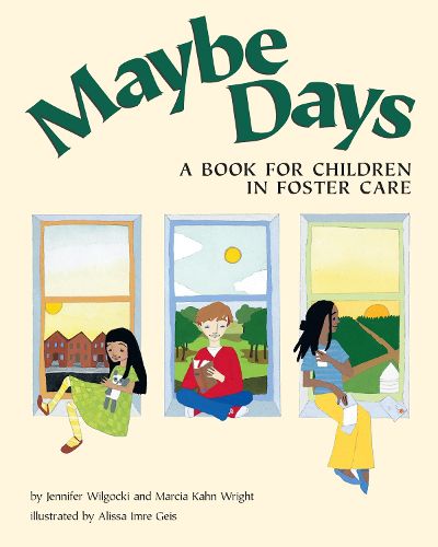 Cover image for Maybe Days: A Book for Children in Foster Care