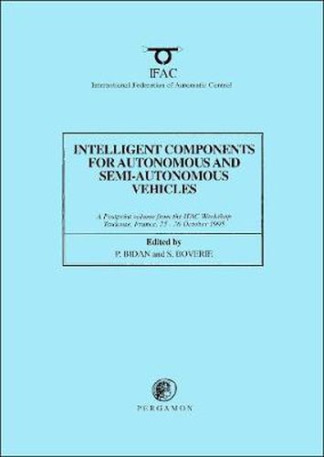 Cover image for Intelligent Components for Autonomous and Semi-Autonomous Vehicles