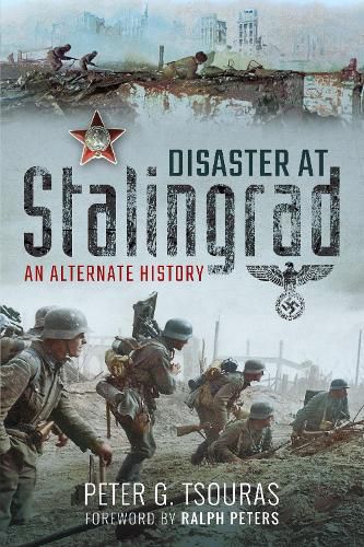 Cover image for Disaster at Stalingrad: An Alternate History